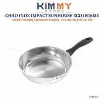 Chảo Inox Impact SUNHOUSE ECO IN16M3 16cm